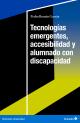 Portada Tecnologías emergentes, accesibilidad y alumnado con discapacidad
