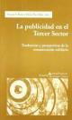 Portada La publicidad en el tercer sector: tendencias y perspectivas de la comunicación solidaria 
