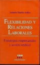 Portada La presente obra constituye un estudio sociológico, basado en el método de casos, donde se abordan las modificaciones de las relaciones laborales y la acción sindical en la empresa.