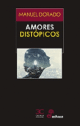 Portada Amores Distópicos (XXXI Premio Tiflos de Cuento)