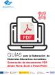 Cubierta Guías para la elaboración de materiales educativos accesibles: generación de documentos PDF desde Word, Excel o PowerPoint