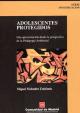 Portada Adolescentes protegidos. Un aproximación desde la perspectiva de la pedagogía ambiental