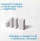 Cubierta Formación curricular de diseño para todos en arquitectura
