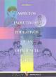 Portada Aspectos evolutivos y educativos de la deficiencia visual. Volumen 2