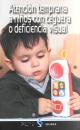 Portada Atención temprana a niños con ceguera o deficiencia visual
