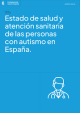 PortadaEstado de salud y atención sanitaria de las personas con autismo en España