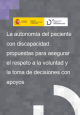 Portada La autonomía del paciente con discapacidad : propuestas para asegurar el respeto a la voluntad y la toma de decisiones con apoyos