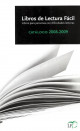 Portada Catálogos Libros de Lectura Fácil (catálogo 2008-2009)