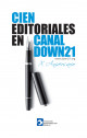Portada 100 editoriales en Canal Down21