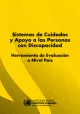 Portada istemas de Cuidados y Apoyo a las Personas con Discapacidad. Herramienta de Evaluación a Nivel País