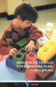 Portada Deficiencias visuales y psicomotricidad: teoría y práctica