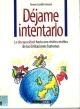 Portada Déjame intentarlo. La discapacidad hacía una visión creativa de las limitaciones humanas