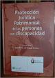 Portada Protección jurídica patrimonial de las personas con discapacidad