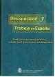 Portada Discapacidad y Trabajo en España. Estudio de los procesos de inclusión y exclusión de las personas con discapacidad