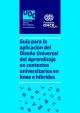 Portada Guía para la aplicación del diseño universal del aprendizaje en contextos universitarios en línea e híbridos