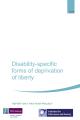 Disability-specific forms of deprivation of liberty