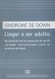 Portada Síndrome de Down. Llegar a a ser adulto
