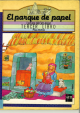 Portada El parque de papel: Educación Primaria. Libro 3 