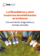 Portada La EM pediátrica y otros trastornos desmielinizantes en la infancia. Conocimiento, diagnóstico y manejo actuales