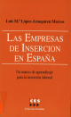 Portada as empresas de inserción en España: Un marco de aprendizaje para la inserción laboral