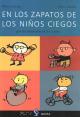 PORTADA En los zapatos de los niños ciegos