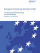 European Dementia Monitor 2020. Comparing and benchmarking national dementia strategies and policies