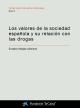 Cubierta Los valores de la sociedad española y su relación con las drogas
