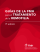 Portada. Guías de la FMH para el tratamiento de la hemofilia, 3ª edición