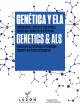 Portada Genética y ELA. Implicaciones y retos en el conocimiento, diagnóstico y manejo de la enfermedad