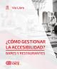 Portada ¿Cómo gestionar la accesibilidad? Bares y Restaurantes