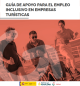 Cubierta Guía de apoyo para el empleo inclusivo en empresas turísticas