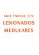 Guía práctica para lesionados medulares