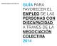 Portada Guía para favorecer el empleo de las personas con discapacidad a través de la negociación colectiva 2014