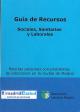 Portada Guía de recursos sociales, sanitarios y laborables para las personas con problemas de adicciones en la ciudad de Madrid