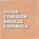 Portada Guías de la Comisión Braille Española: Signografía Matemática