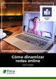 Portada Cómo dinamizar redes online. Guía rápida