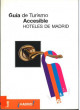 Portada Guía de turismo accesible: Hoteles de Madrid (2004-2005)