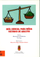 Portada Guía judicial para niños víctimas de adultos