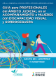 Portada Guía para profesionales del ámbito judicial en el acompañamiento a mujeres con discapacidad visual y sordoceguera