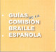 Portada Guías de la Comisión Braille Española: Química lineal