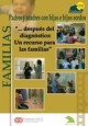 Padres y madres con hijas e hijos sordos "... después del diagnóstico: un recurso para las familias"