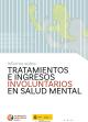 Portada Informe sobre tratamientos e ingresos involuntarios en salud mental