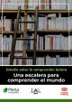 Portada Estudio sobre la comprensión lectora. Una escalera para comprender el mundo