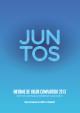 Portada JUNTOS: Informe de valor compartido 2013 Grupo de Empresas de la ONCE y su Fundación