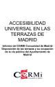 Informe del CERMI Comunidad de MadridDisposición de las terrazas y su ocupación de la vía pública del Ayuntamiento de Madrid