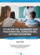 Portada Situación del alumnado con trastorno del espectro del autismo en España. datos estadísticos y distribución del alumnado aportados por el ministerio de educación y formación profesional