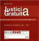 Cubierta Justicia gratuita: VI informe del observatorio de la justicia gratuita CGAE-LA LEY