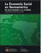 Cubierta La economía social en Iberoamérica: realidad y proyecciones. Un acercamiento a su realidad 