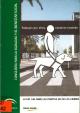 Portada Los perros guías: trabajan por ellos, nosotros también
