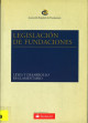 Cubierta Legislación de fundaciones: leyes y desarrollo reglamentario 